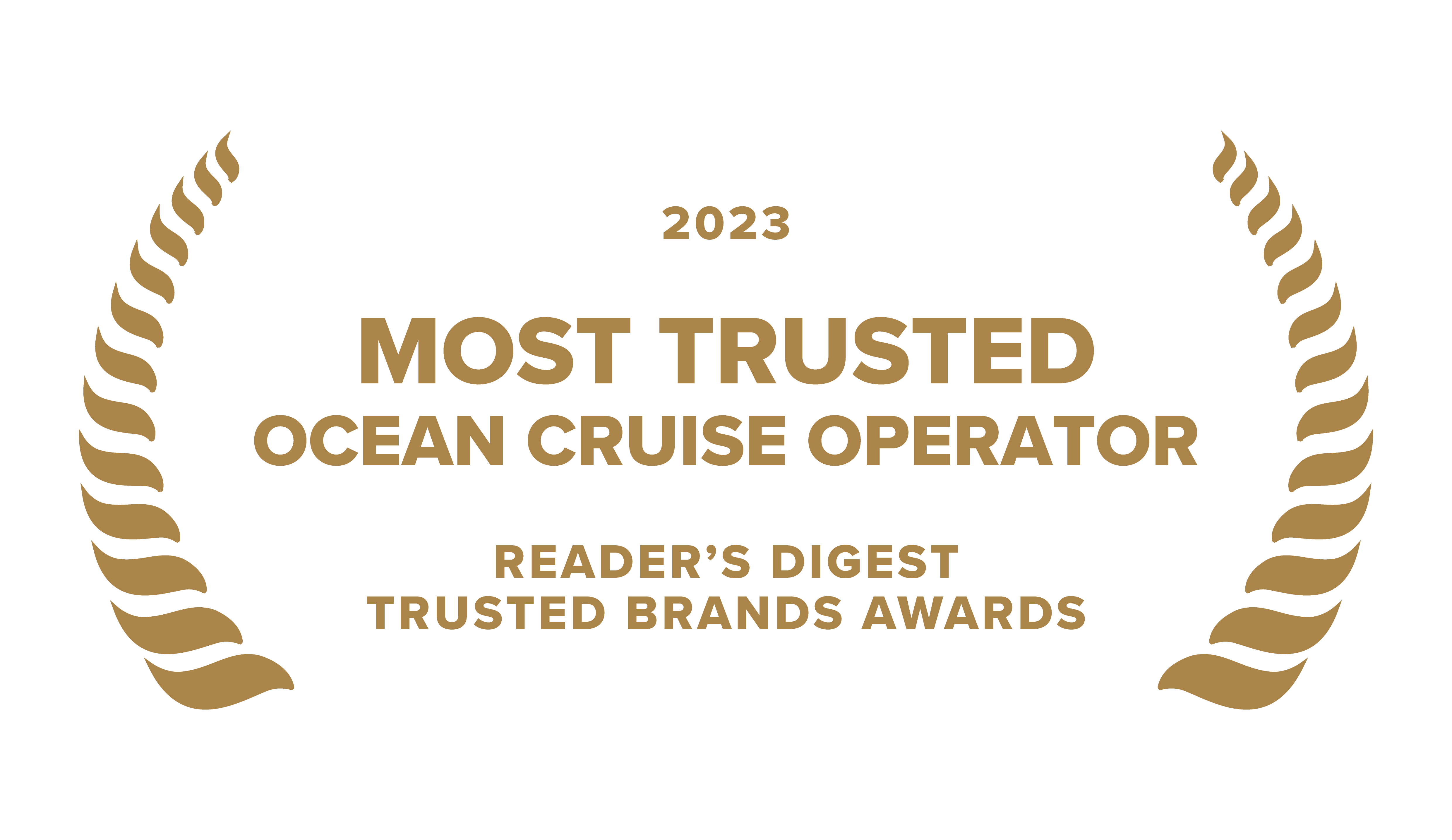 2023 Most Trusted Ocean Cruise Operator Readers' Digest Trusted Brands Awards